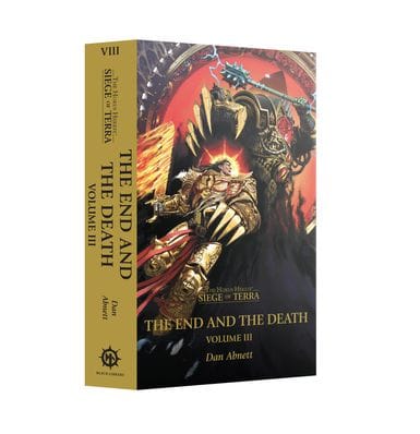Black Library THE END AND THE DEATH: VOLUME III (PB) Black Library 9781836091653