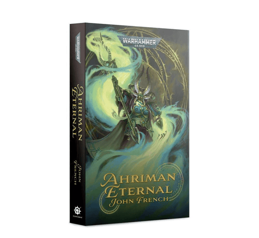Black Library AHRIMAN: ETERNAL (PB) Black Library 9781789990812