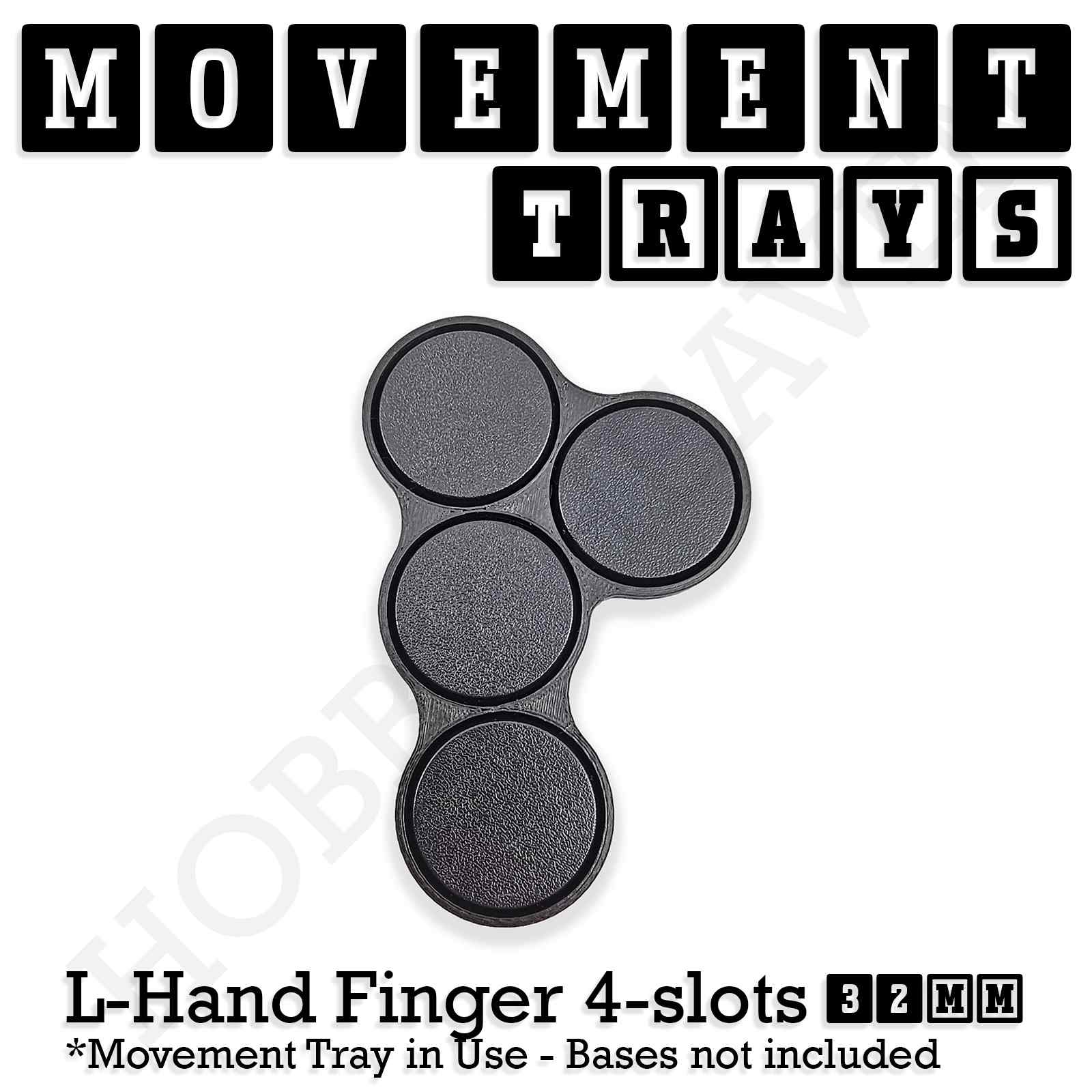Movement Tray 32mm Movement Tray Left Hand Finger 4 slots 32mm Movement Trays for Tabletop Games | Compatible with Popular Miniatures | Full Range