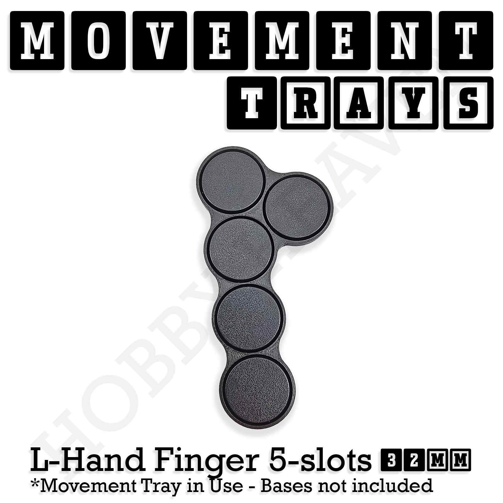Movement Tray 32mm Movement Tray Left Hand Finger 5 slots 32mm Movement Trays for Tabletop Games | Compatible with Popular Miniatures | Full Range