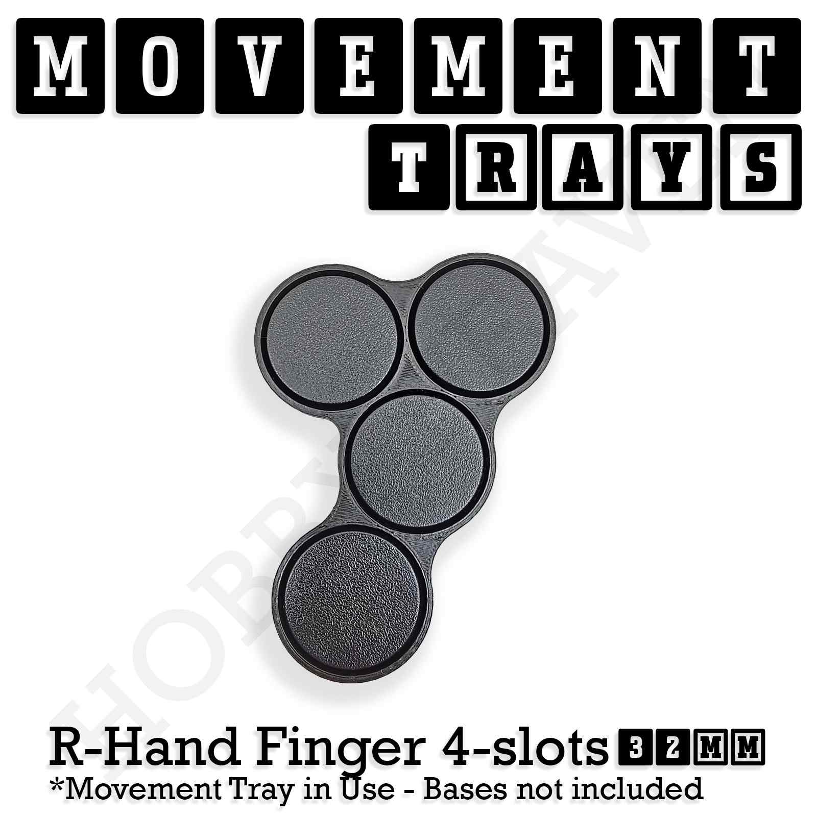 Movement Tray 32mm Movement Tray Right Hand Finger 4 slots 32mm Movement Trays for Tabletop Games | Compatible with Popular Miniatures | Full Range