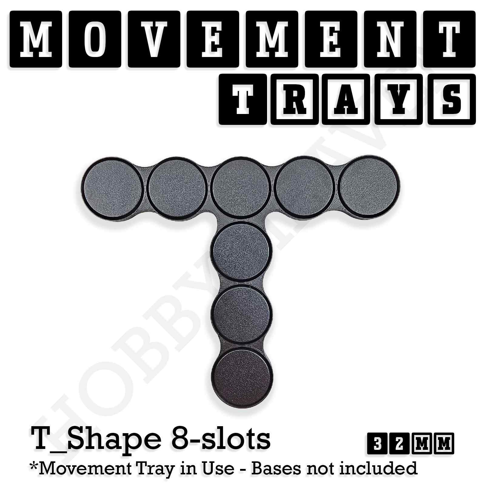 Movement Tray 32mm Movement Tray T Shape 8 slots 32mm Movement Trays for Tabletop Games | Compatible with Popular Miniatures | Full Range